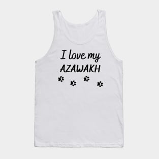 I love my Azawakh Tank Top
